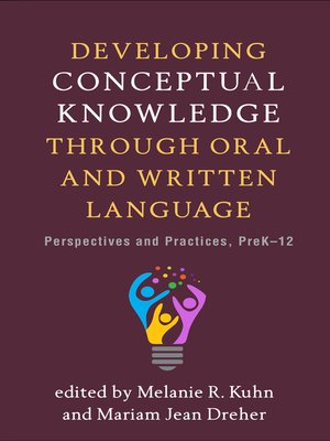 cover image of Developing Conceptual Knowledge through Oral and Written Language